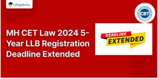 MH CET Law 2024 5-Year LLB Registration Deadline Extended; Check Revised Schedule Here